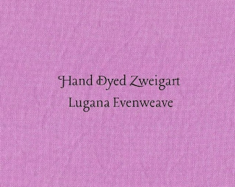 Violet Craze Lugana Evenweave (LG-86) Hand Dyed Zweigart Cross Stitch Fabric