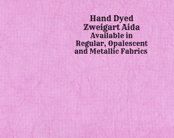 Berry-licious Aida (Z-DDA-50) Hand Dyed Zweigart Cross Stitch Fabric from Vintage NeedleArts ~ available in regular, opalescent and metallic