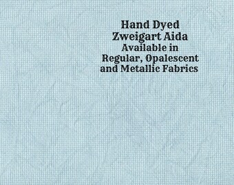 Bon Voyage Aida (Z-DDA-15) Hand Dyed Zweigart Cross Stitch Fabric from Vintage NeedleArts ~ available in regular, opalescent & metallic Aida