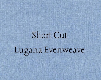 SHORT CUT - Liberty Blue Hand Dyed Zweigart Lugana Evenweave Cross Stitch Fabric