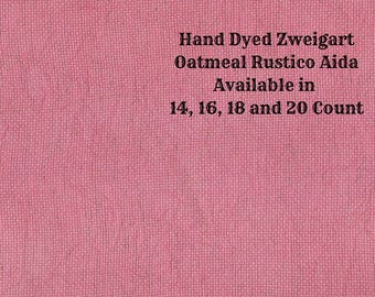 Watermelon Rustic Aida (OR-DDA-94) ~ Hand Dyed Zweigart Oatmeal Rustico Cross Stitch Fabric from Vintage NeedleArts