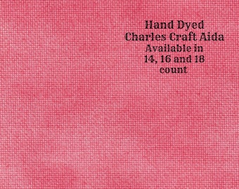 Watermelon Aida (CC-BDA-94) ~ Hand Dyed DMC/Charles Craft Cross Stitch Fabric from Vintage NeedleArts