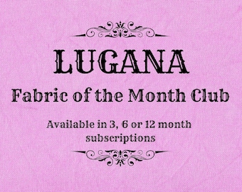 Lugana Fabric of the Month Club ~ Hand Dyed Cross Stitch Fabric from Vintage NeedleArts - 3, 6 or 12 month subscriptions - you choose count