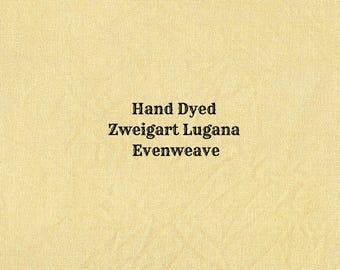 King's Gold Lugana Evenweave (LG-25) Hand Dyed Zweigart Cross Stitch Fabric