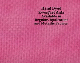 Raspberry Smash Aida (Z-BDA-107) Hand Dyed Zweigart Cross Stitch Fabric from Vintage NeedleArts ~ available in regular, opal and metallic