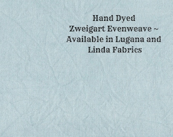 Bon Voyage Evenweave (LG/LND-15) Hand Dyed Zweigart Cross Stitch Fabric from Vintage NeedleArts ~ available in Lugana and Linda fabrics