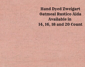 Coral Rustic Aida (OR-DDA-71) ~ Hand Dyed Zweigart Oatmeal Rustico Cross Stitch Fabric from Vintage NeedleArts