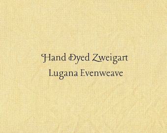 King's Gold Lugana Evenweave (LG-25) Hand Dyed Zweigart Cross Stitch Fabric