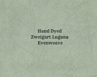 Sherwood Forest Lugana Evenweave (LG-24) Hand Dyed Zweigart Cross Stitch Fabric