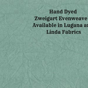 Rainforest Evenweave (LG/LND-115) Hand Dyed Zweigart Cross Stitch Fabric from Vintage NeedleArts ~ available in Lugana and Linda fabrics
