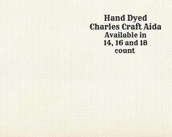 Vanilla Aida (CC-BDA-90) ~ Hand Dyed DMC/Charles Craft Cross Stitch Fabric from Vintage NeedleArts