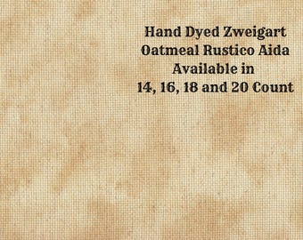 Parchment Rustic Aida (OR-BDA-11-100-PT) ~ Hand Dyed Zweigart Oatmeal Rustico Cross Stitch Fabric from Vintage NeedleArts