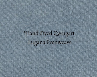 Truly Teal Lugana Evenweave (LG-119) Hand Dyed Zweigart Cross Stitch Fabric