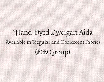 Ballet Slipper Aida (Z-DDA-8) Hand Dyed Zweigart Cross Stitch Fabric