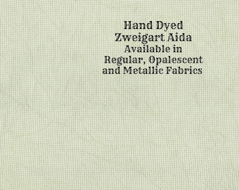 Moss Aida (Z-DDA-35) Hand Dyed Zweigart Cross Stitch Fabric from Vintage NeedleArts ~ available in regular, opalescent and metallic Aida