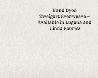 Crema Evenweave (LG/LND-10) ~ Hand Dyed Zweigart Cross Stitch Fabric from Vintage NeedleArts ~ available in Lugana and Linda fabric