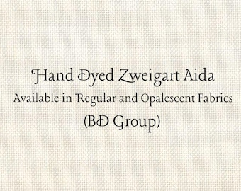 Magnolia Aida (Z-BDA-33) Hand Dyed Zweigart Cross Stitch Fabric