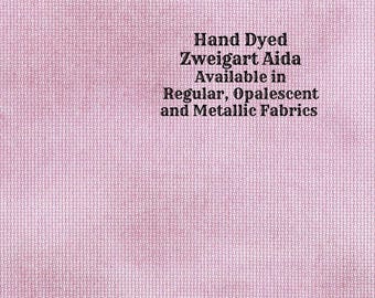 Tea Rose Aida (Z-BDA-65) Hand Dyed Zweigart Cross Stitch Fabric from Vintage NeedleArts ~ available in regular, opalescent and metallic Aida