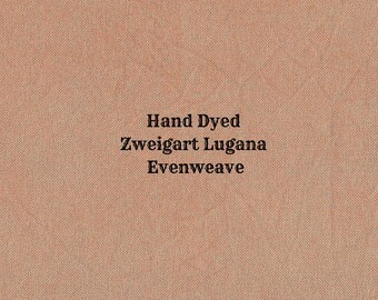 Copper Penny Lugana Evenweave (LG-110) ~ Hand Dyed Zweigart Cross Stitch Fabric