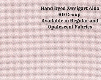 Ballet Slipper Aida (Z-BDA-8) Hand Dyed Zweigart Cross Stitch Fabric