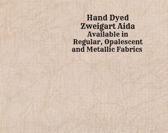 Portobello Aida (Z-DDA-101) Hand Dyed Zweigart Cross Stitch Fabric from Vintage NeedleArts ~ available in regular, opalescent and metallic