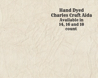 Beige Aida (CC-DDA-97) ~ Hand Dyed DMC/Charles Craft Cross Stitch Fabric from Vintage NeedleArts