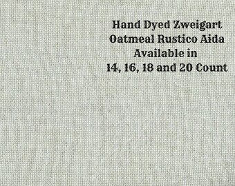 Beach Glass Rustic Aida (OR-DDA-21) ~ Hand Dyed Zweigart Oatmeal Rustico Cross Stitch Fabric from Vintage NeedleArts