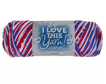 I Love This Yarn Print (Old Glory Ombre) ~ 100% acrylic