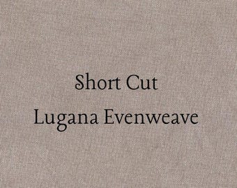 SHORT CUT - Milk Chocolate Hand Dyed Zweigart Lugana Evenweave Cross Stitch Fabric