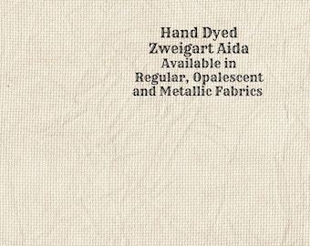 Beige Aida (Z-DDA-97) Hand Dyed Zweigart Cross Stitch Fabric from Vintage NeedleArts ~ available in regular, opalescent and metallic Aida