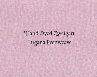 Tea Rose Lugana Evenweave (LG-65) Hand Dyed Zweigart Cross Stitch Fabric