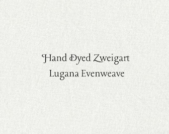Winter White Lugana Evenweave (LG-89) Hand Dyed Zweigart Cross Stitch Fabric