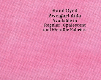 Peony Aida (Z-BDA-51) Hand Dyed Zweigart Cross Stitch Fabric from Vintage NeedleArts ~ available in regular, opalescent and metallic Aida