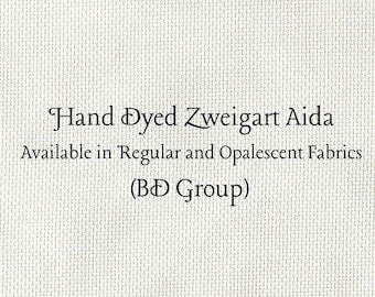 Birch Aida (Z-BDA-92) Hand Dyed Zweigart Cross Stitch Fabric