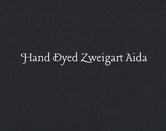 Coal Aida (Z-DDA-31X) Hand Dyed Zweigart Cross Stitch Fabric