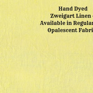 Tweety Bird Yellow Linen (LN-55) ~ Hand Dyed Zweigart Cross Stitch Fabric from Vintage NeedleArts - available in regular and opal linen