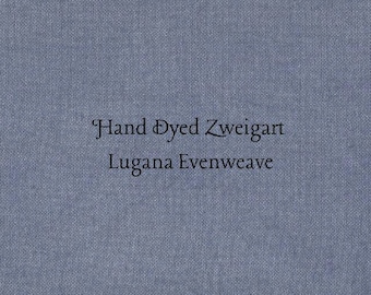 Twilight Lugana Evenweave (LG-118) Hand Dyed Zweigart Cross Stitch Fabric