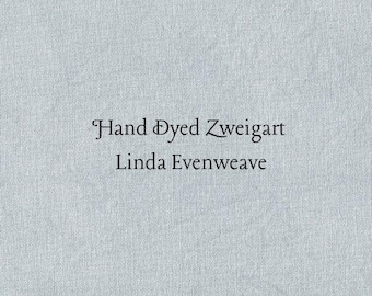 Silver Marlin Linda Evenweave (LND-40) Hand Dyed Zweigart Cross Stitch Fabric