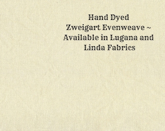 Almond Butter Evenweave (LG/LND-56) Hand Dyed Zweigart Cross Stitch Fabric from Vintage NeedleArts ~ available in Lugana and Linda fabrics