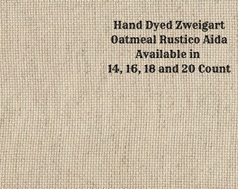 Caramel Creme Rustic Aida (OR-DDA-61) ~ Hand Dyed Zweigart Oatmeal Rustico Cross Stitch Fabric from Vintage NeedleArts