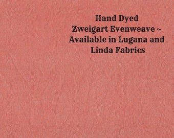 Persimmon Evenweave (LG/LND-112) Hand Dyed Zweigart Cross Stitch Fabric from Vintage NeedleArts ~ available in Lugana and Linda fabrics