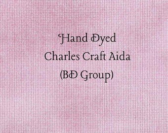 Tea Rose Aida (CC-BDA-65) ~ Hand Dyed Charles Craft Cross Stitch Fabric