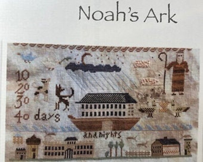 For the Parlor Part 3 Noah/'s Ark by Shakespeare/'s Peddler cross stitch chart design primitive sampler biblical quote Jenny Bean