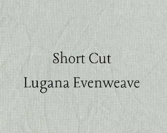 SHORT CUT - Sage Hand Dyed Zweigart Lugana Evenweave Cross Stitch Fabric