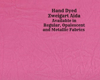 Raspberry Smash Aida (Z-DDA-107) Hand Dyed Zweigart Cross Stitch Fabric from Vintage NeedleArts ~ available in regular, opal & metallic Aida