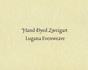 Honey Bee Lugana Evenweave (LG-5) Hand Dyed Zweigart Cross Stitch Fabric