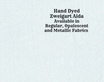 Glacier Aida (Z-DDA-93) Hand Dyed Zweigart Cross Stitch Fabric from Vintage NeedleArts ~ available in regular, opalescent and metallic Aida