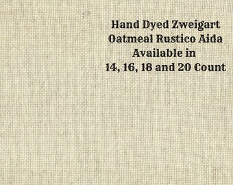 Almond Butter Rustic Aida (OR-DDA-56) ~ Hand Dyed Zweigart Oatmeal Rustico Cross Stitch Fabric from Vintage NeedleArts