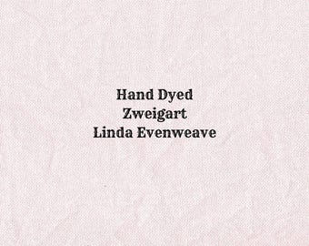 Angel Linda Evenweave (LND-45) Hand Dyed Zweigart Cross Stitch Fabric