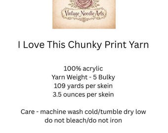 I Love This Chunky Print Yarn (Safari Trek)
